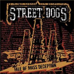 Street Dogs : Tale of Mass Deception